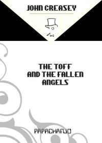 Обложка книги «The Toff and the Fallen Angels»
