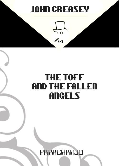 Обложка книги «The Toff and the Fallen Angels»