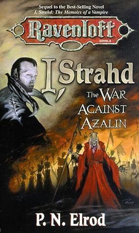 Обложка книги «I, Strahd, The War against Azalin»