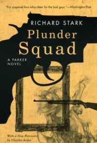 Обложка книги «Plunder Squad»
