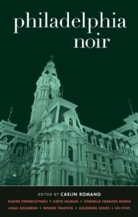 Обложка книги «Philadelphia Noir»