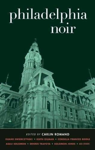 Обложка книги «Philadelphia Noir»