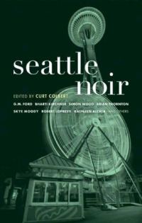 Обложка книги «Seattle Noir»