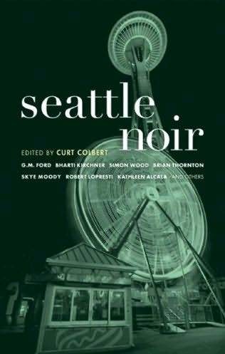 Обложка книги «Seattle Noir»