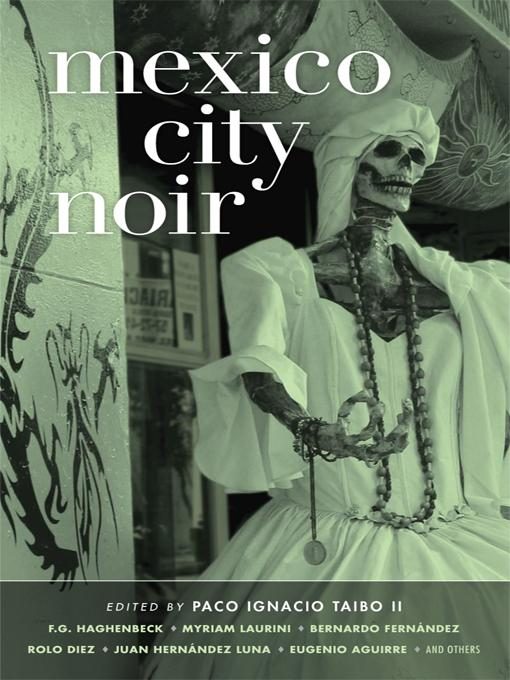 Обложка книги «Mexico City Noir»
