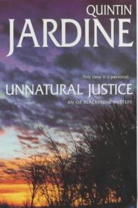 Обложка книги «Unnatural Justice»