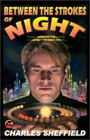 Обложка книги «Between the Strokes of Night»