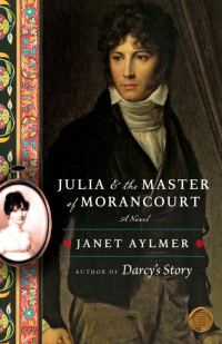 Обложка книги «Julia and the Master of Morancourt»