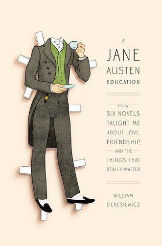 Обложка книги «A Jane Austen Education: How Six Novels Taught Me About Love, Friendship, and the Things That Really Matter»