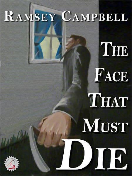 Обложка книги «The Face That Must Die»