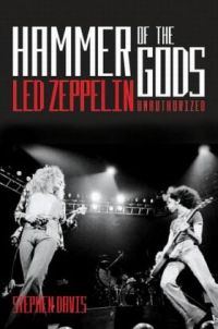 Обложка книги «Молот богов. Led Zeppelin без прикрас»