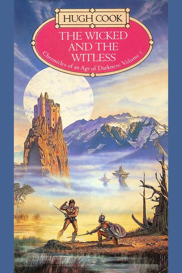 Обложка книги «The Wicked and the Witless»
