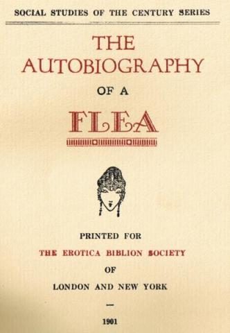 Обложка книги «The Autobiography of a Flea, Told in a Hop, Skip and Jump, and...»