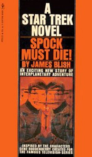 Обложка книги «Spock Must Die»