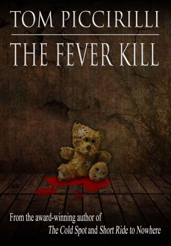 Обложка книги «The Fever Kill»