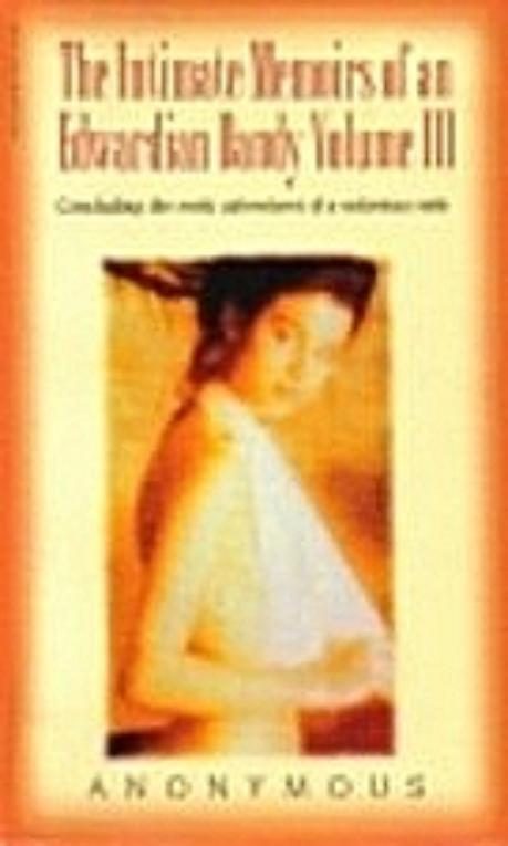 Обложка книги «The Intimate Memoirs of an Edwardian Dandy, vol.III»