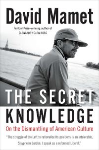 Обложка книги «The Secret Knowledge: On the Dismantling of American Culture»
