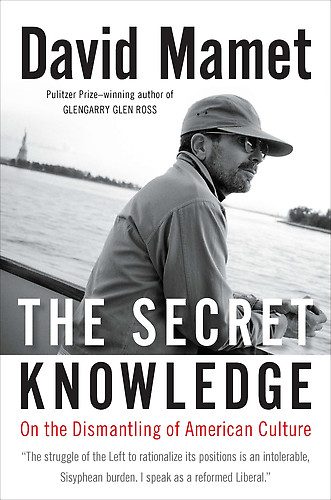 Обложка книги «The Secret Knowledge: On the Dismantling of American Culture»