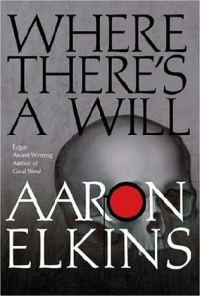 Обложка книги «Where there's a will»