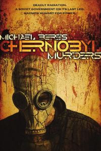 Обложка книги «Chernobyl Murders»