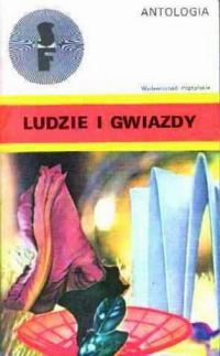 Обложка книги «Ludzie i gwiazdy»