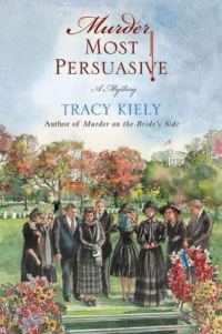 Обложка книги «Murder Most Persuasive»