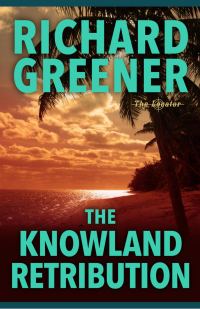 Обложка книги «The Knowland Retribution»
