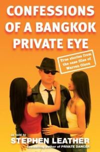 Обложка книги «Confessions of a Bangkok Private Eye: True Stories From the Case Files of Warren Olson»