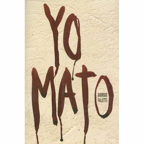 Обложка книги «Yo Mato»