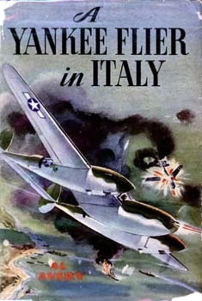 Обложка книги «A Yankee Flier in Italy»