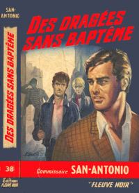 Обложка книги «Des dragées sans baptême»