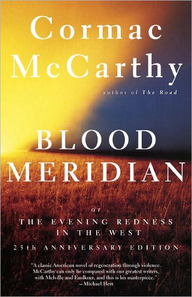 Обложка книги «Blood Meridian or the Evening Redness in the West»