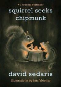 Обложка книги «Squirrel Seeks Chipmunk»