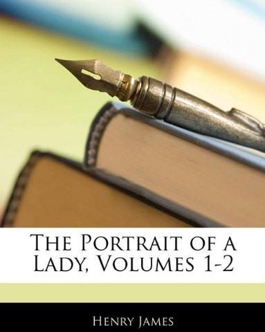Обложка книги «The Portrait of a Lady, Volume 1»