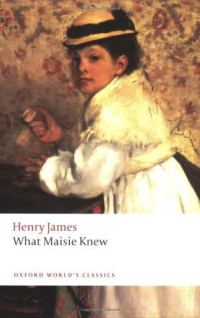 Обложка книги «What Maisie Knew»