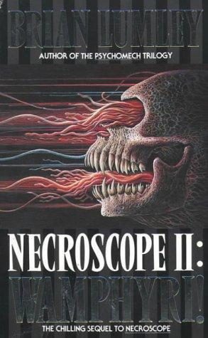Обложка книги «Necroscope II: Wamphyri!»