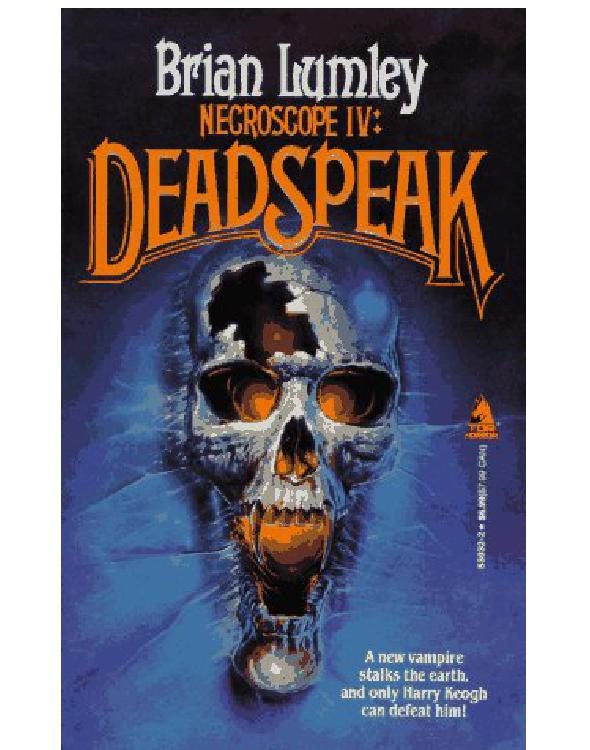Обложка книги «Necroscope IV: Deadspeak»