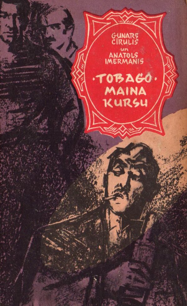 Обложка книги «"Tobago" maina kursu»