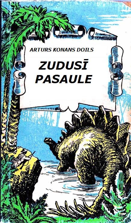 Обложка книги «Zudusī pasaule»