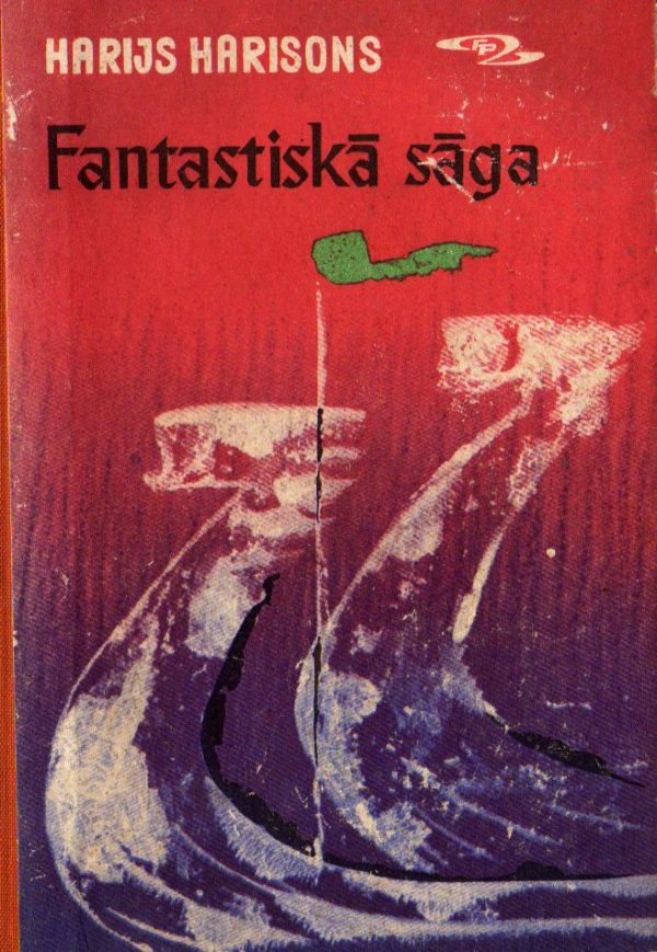 Обложка книги «Fantastiskā sāga»