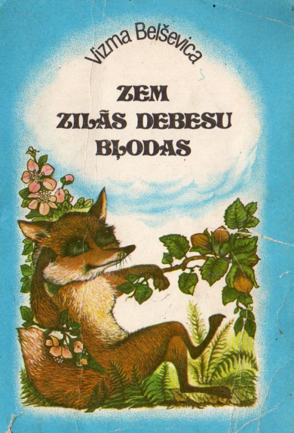 Обложка книги «Zem zilās debesu bļodas»