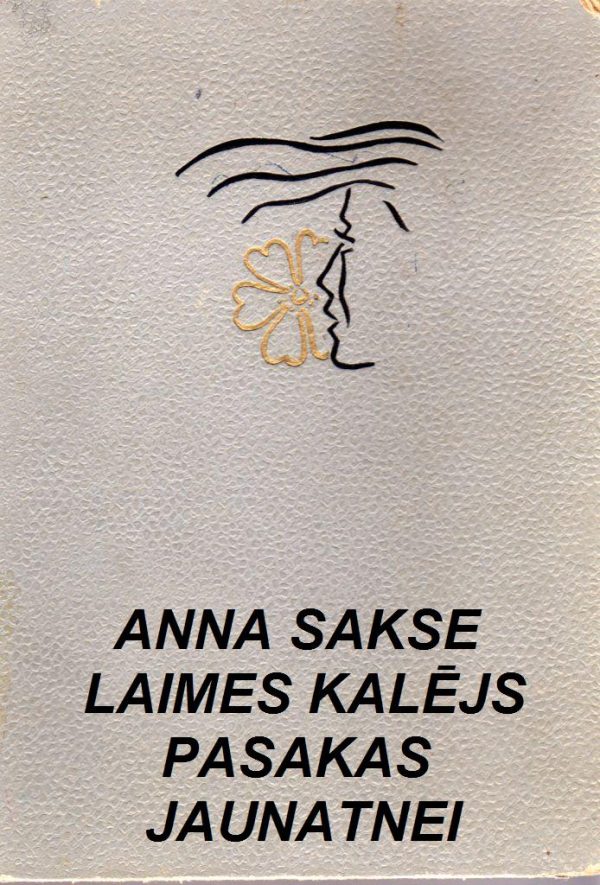 Обложка книги «Laimes kalējs»