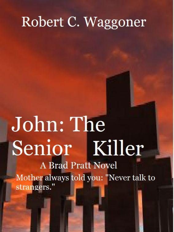 Обложка книги «John: The Senior Killer»