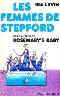 Обложка книги «Les femmes de Stepford»