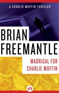 Обложка книги «Madrigal for Charlie Muffin»