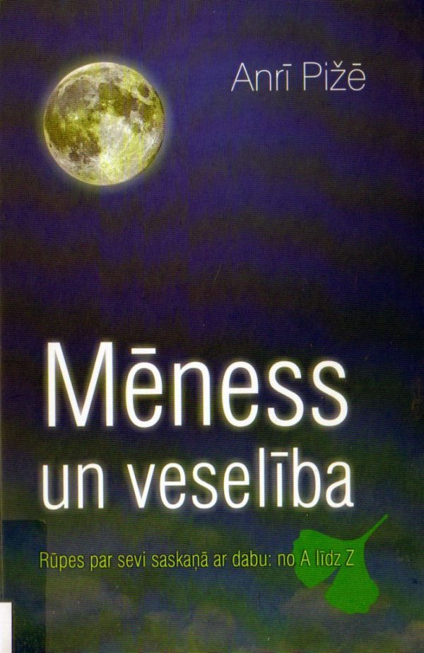 Обложка книги «Mēness un veselība»