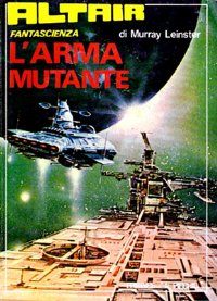 Обложка книги «L'arma mutante»
