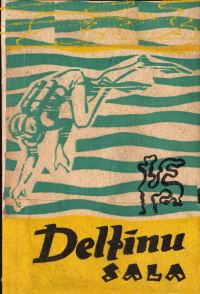 Обложка книги «Delfīnu sala»