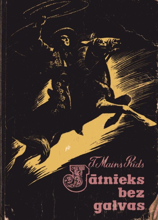 Обложка книги «Jātnieks bez galvas»