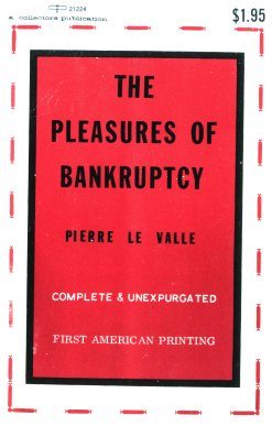 Обложка книги «The Pleasures of Bankruptcy»
